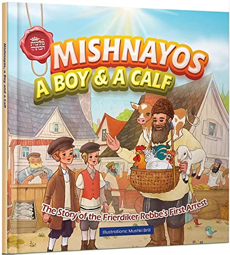 Mishnayos, a Boy and a Calf