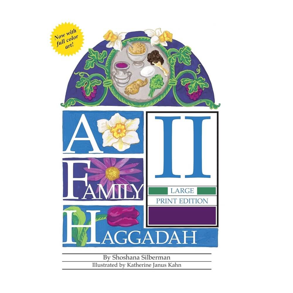 A Family Haggadah Ii: For All Ages
