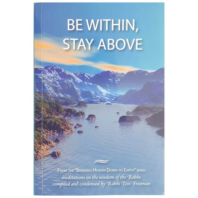 Be Within Stay Above - Paperback