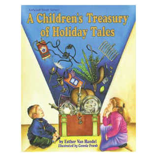 A Children's Treasury Of Holiday Tales - Hardcover