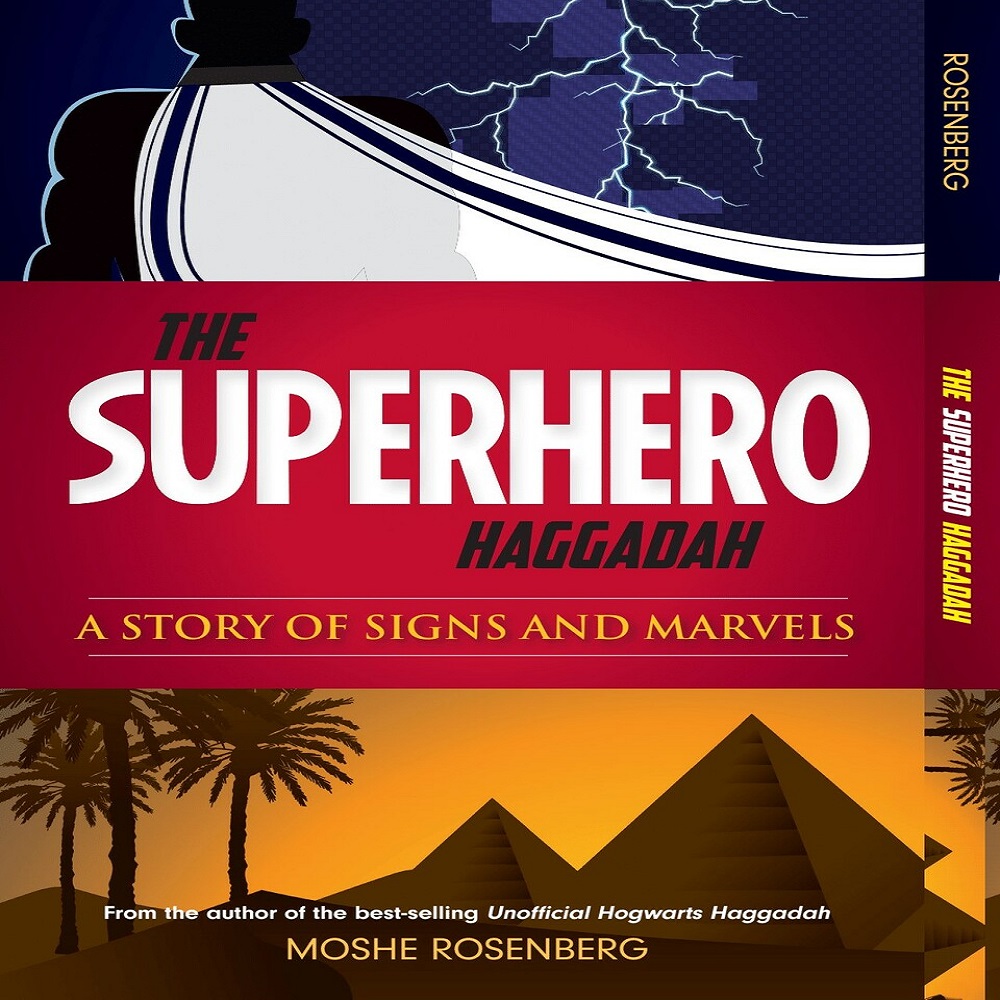 The Superhero Haggadah