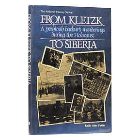 From Kletzk To Siberia - Hardcover