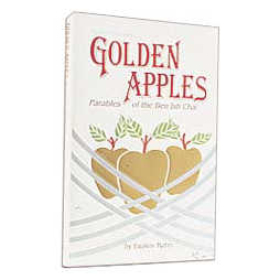 Golden Apples: Parables Of The Ben Ish Chai