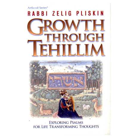 Growth Through Tehillim - Hardcover