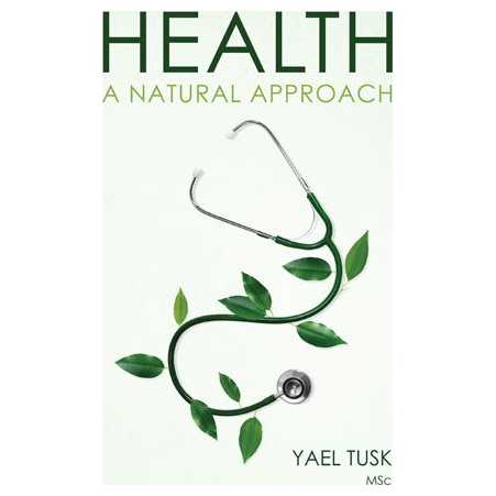 Health: A Natural Approach