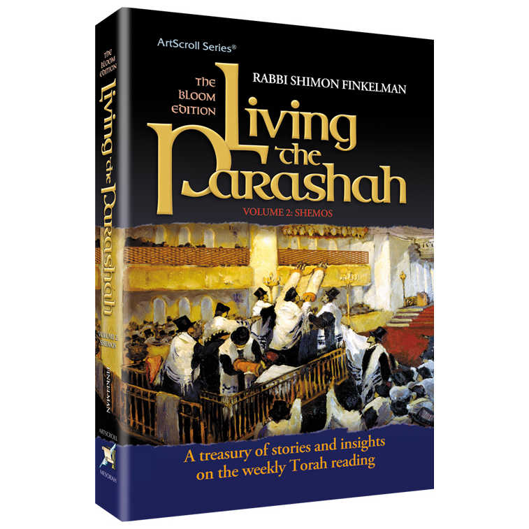 Living The Parshah - Shemos Hardcover