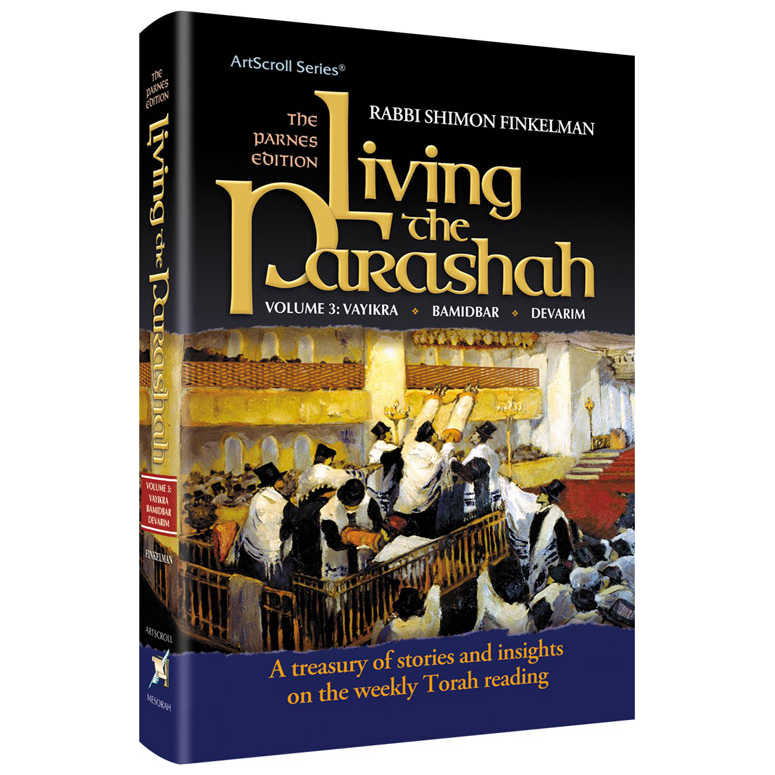 Living The Parashah - Vayikra, Bamidbar, Devarim