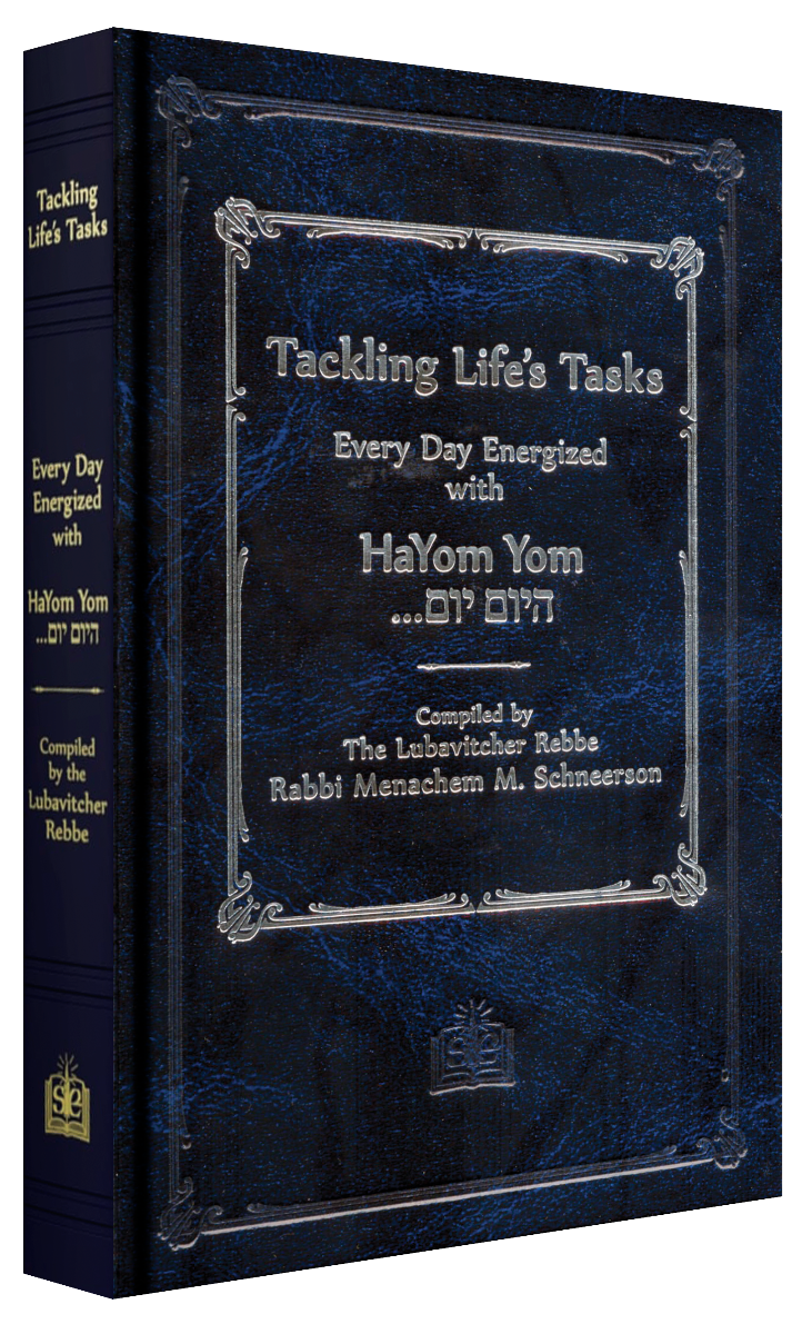 Tackling Life's Tasks (Hayom Yom) - Large Edition