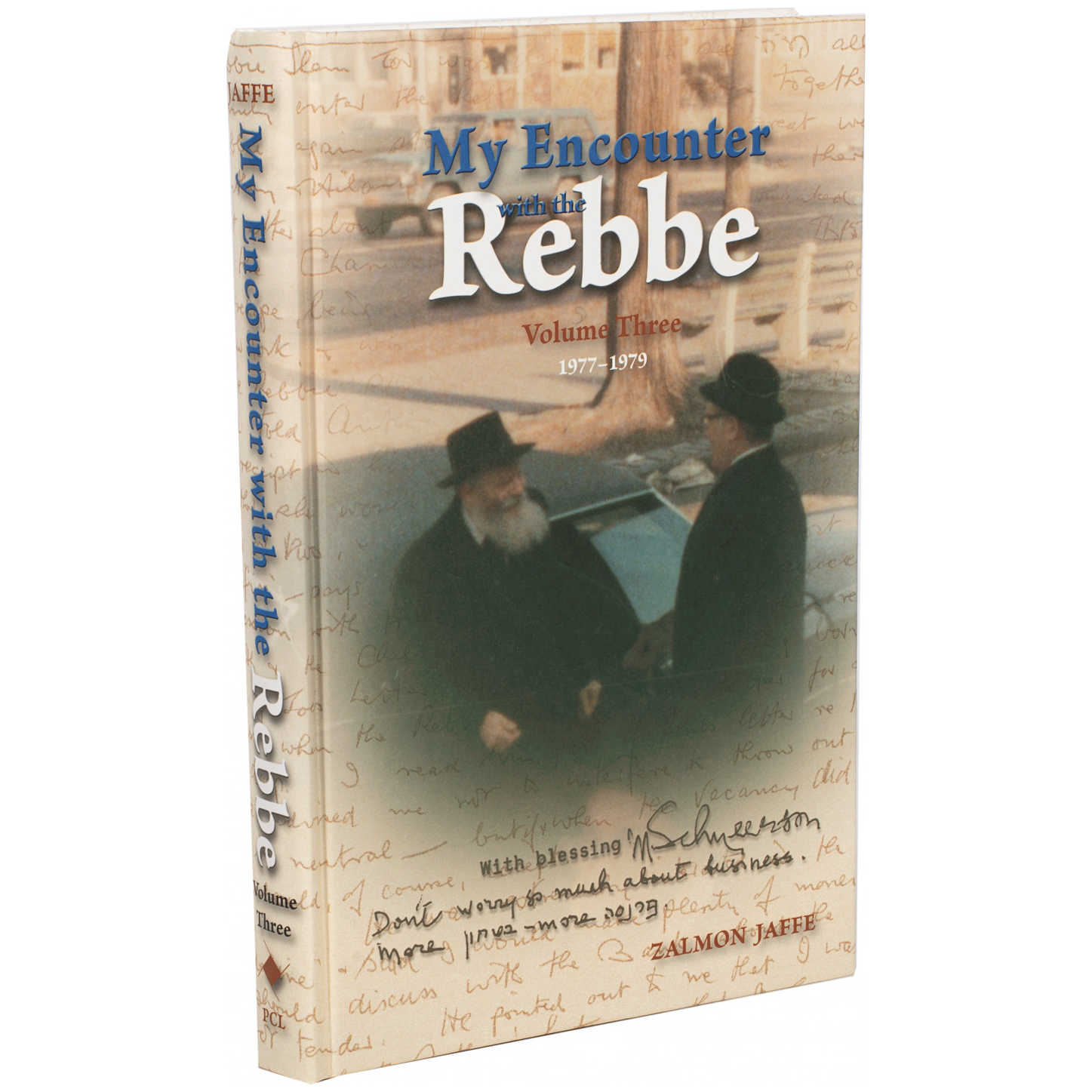 My Encounter With The Rebbe Volume Three