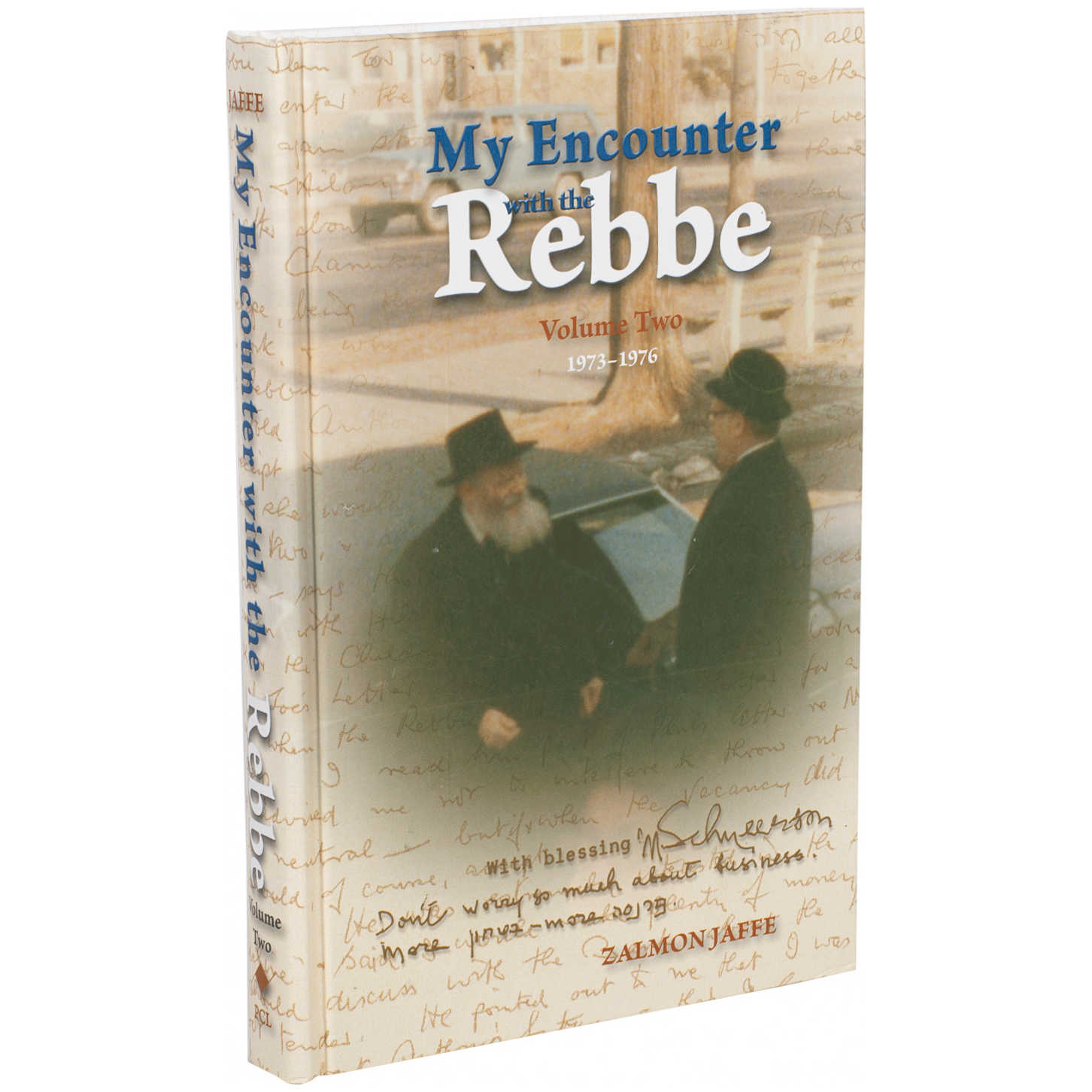 My Encounter With The Rebbe Volume Two