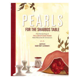 Pearls For The Shabbos Table -Perfect For Shabbat
