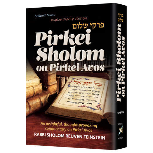 Pirkei Sholom On Pirkei Avos