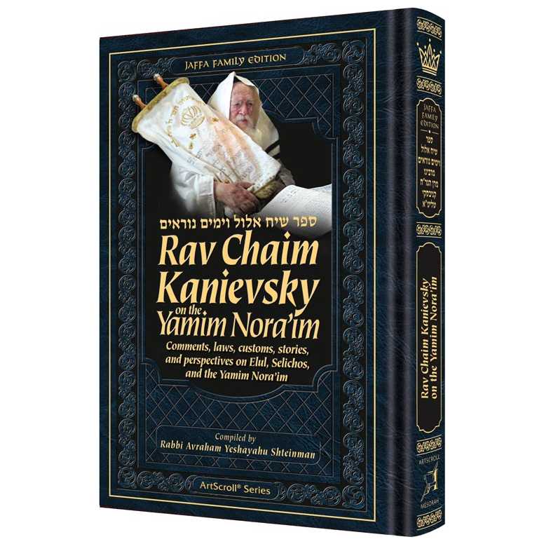 Rav Chaim Kanievsky On The Yamim Nora'im