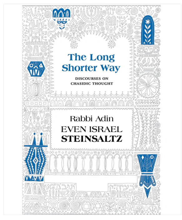 The Long Shorter Way: Discourses on Hassidic Thought