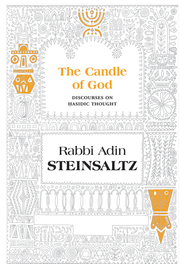 The Candle of God: Discourses on Hasidic Thought