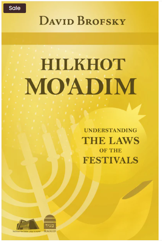 Hilkhot Moadim: Understanding the Laws of the Festivals