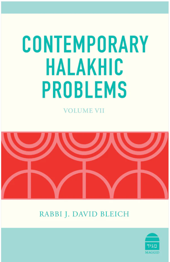 Contemporary Halakhic Problems: Volume VII