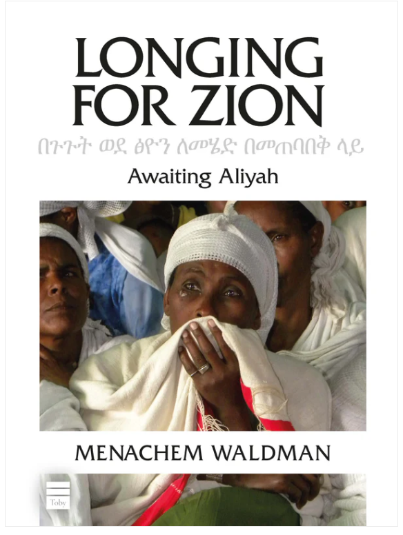 Longing for Zion: Awaiting Aliyah