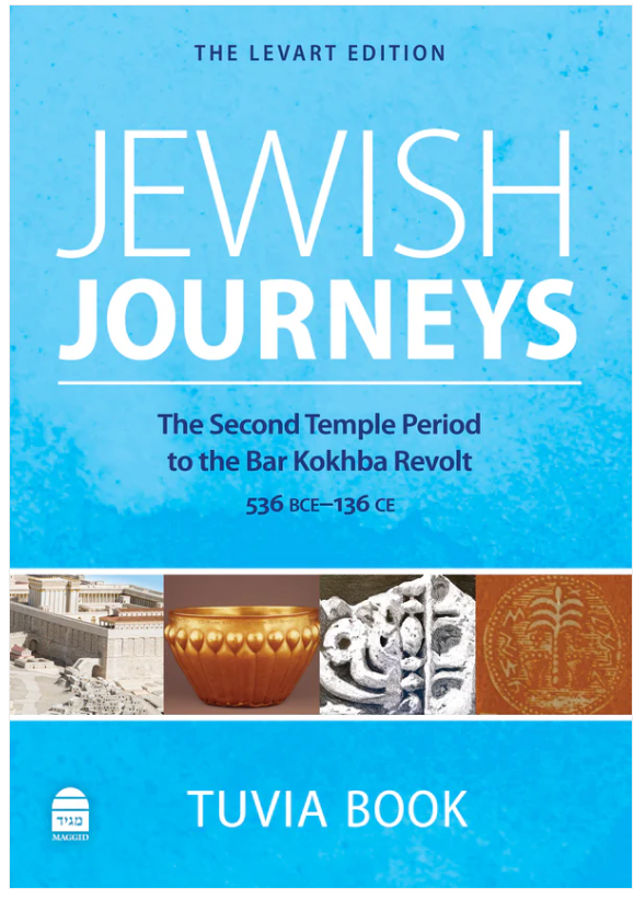 Jewish Journeys: The Second Temple Period to the Bar Kokhba Revolt: 536 BCE–136 CE