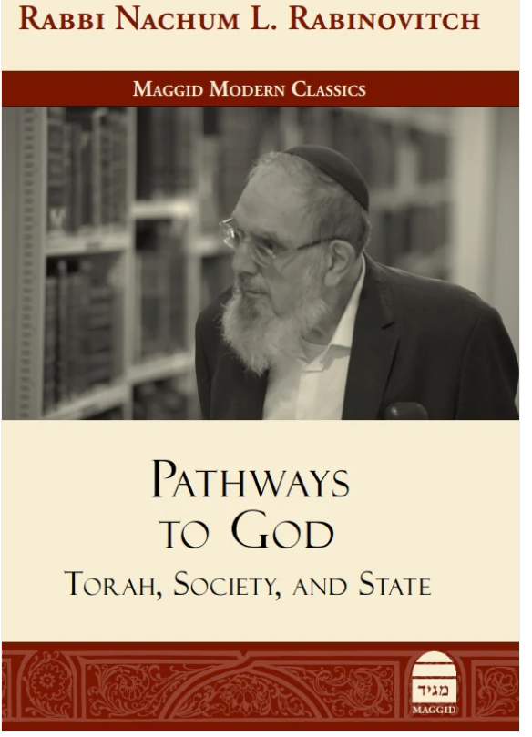 Pathways to God: Torah, Society, and State
