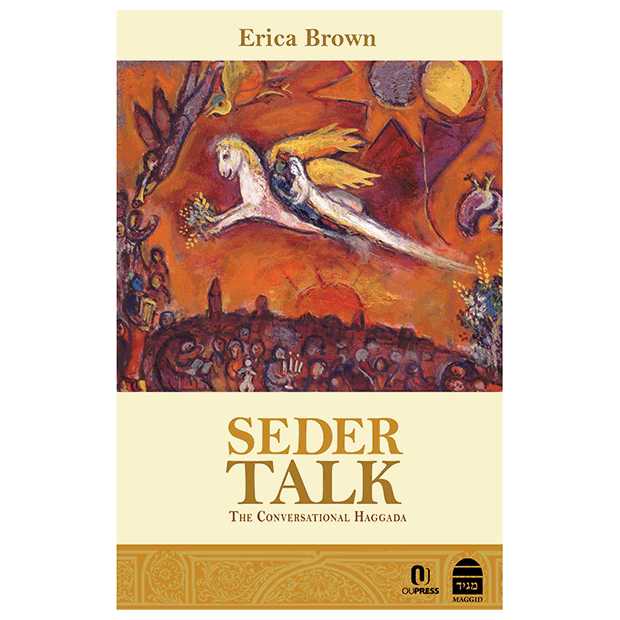 Seder Talk: The Conversational Haggada -Perfect For Passover