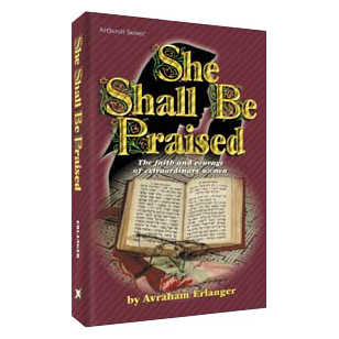 She Shall Be Praised - Hardcover