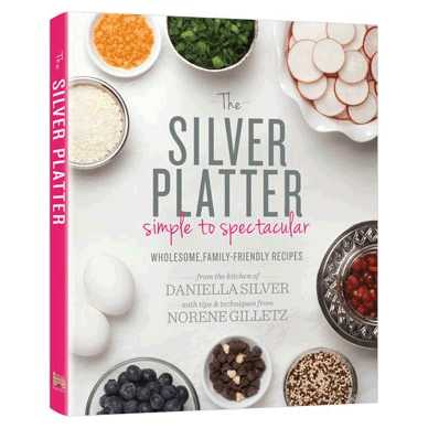 Silver Platter: Simple To Spectacular