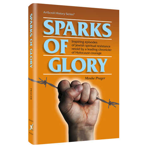 Sparks Of Glory - Hardcover