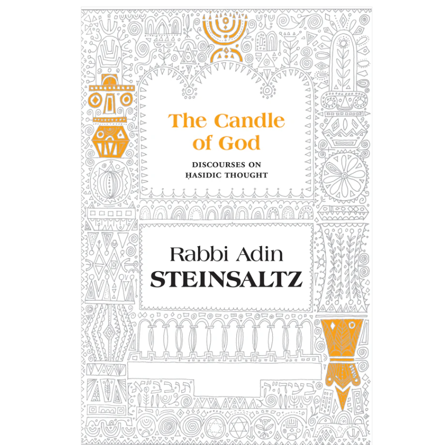 The Candle of God: Discourses on Hasidic Thought