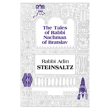 The Tales of Rabbi Nachman of Bratslav: Selections with Commentary