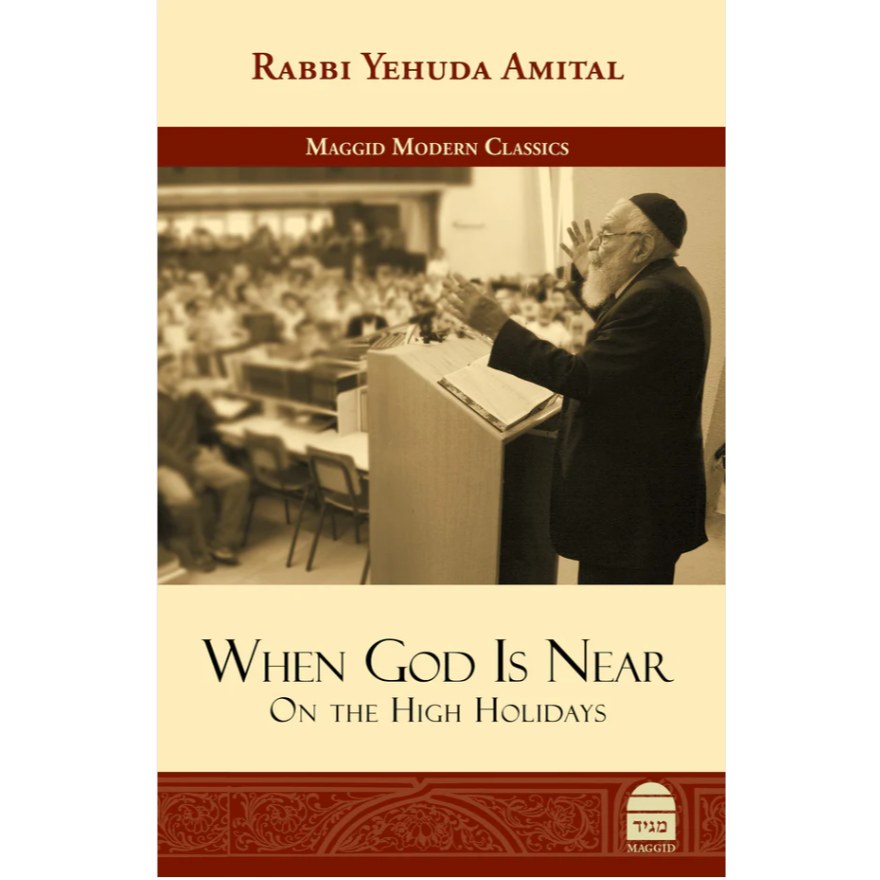 When God is Near: On the High Holidays