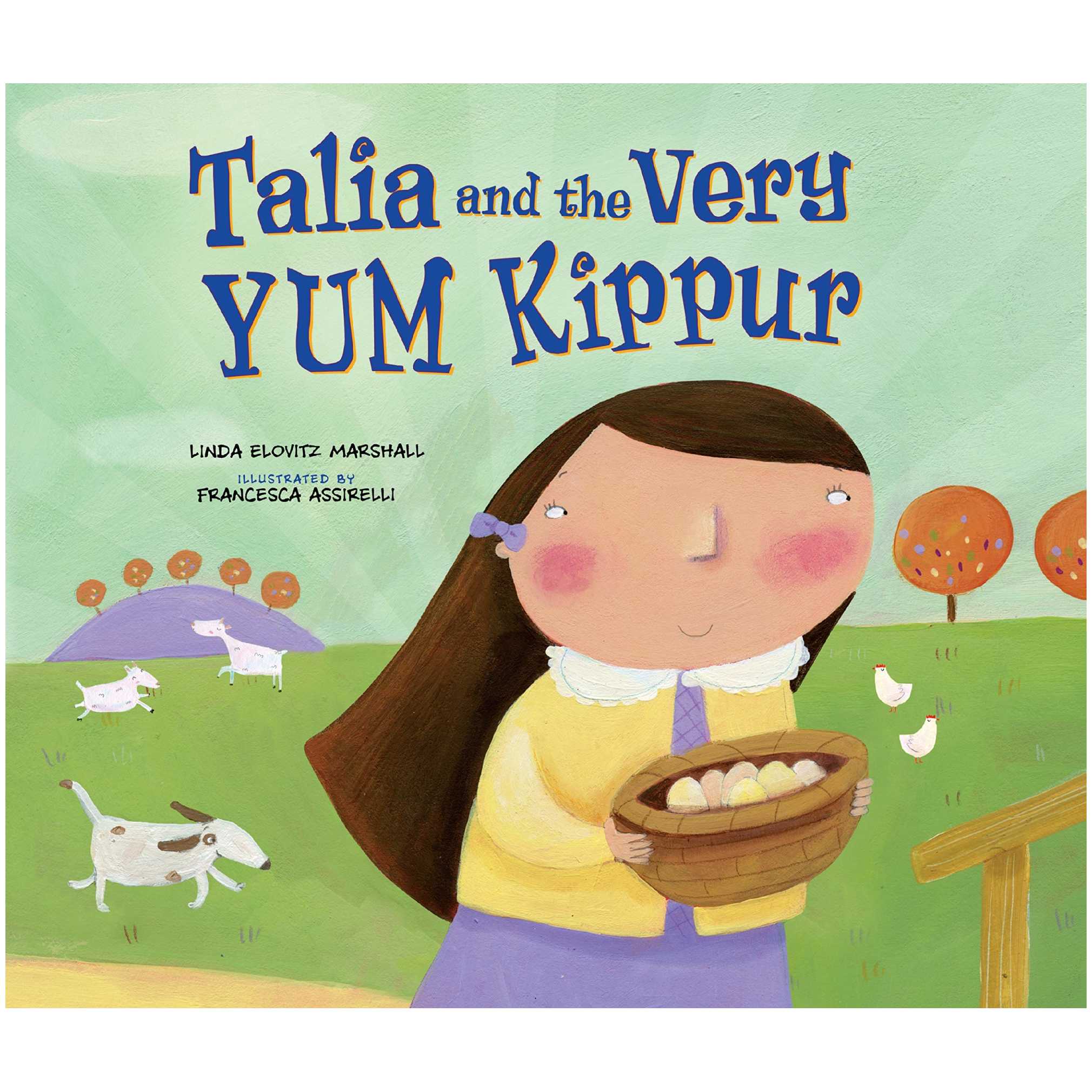 Talia And The Very Yum Kippur -Perfect For Yom Kippur
