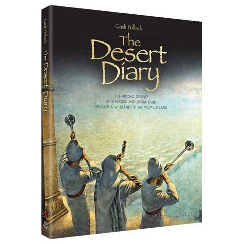 The Desert Diary -Perfect For Passover