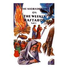The Midrash Says Haftorah Vol. 1: Bereishis/genesis