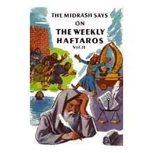 The Midrash Says Haftorah Vol. 3: Vayikra/leviticus