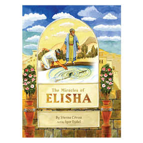 The Miracles Of Elisha