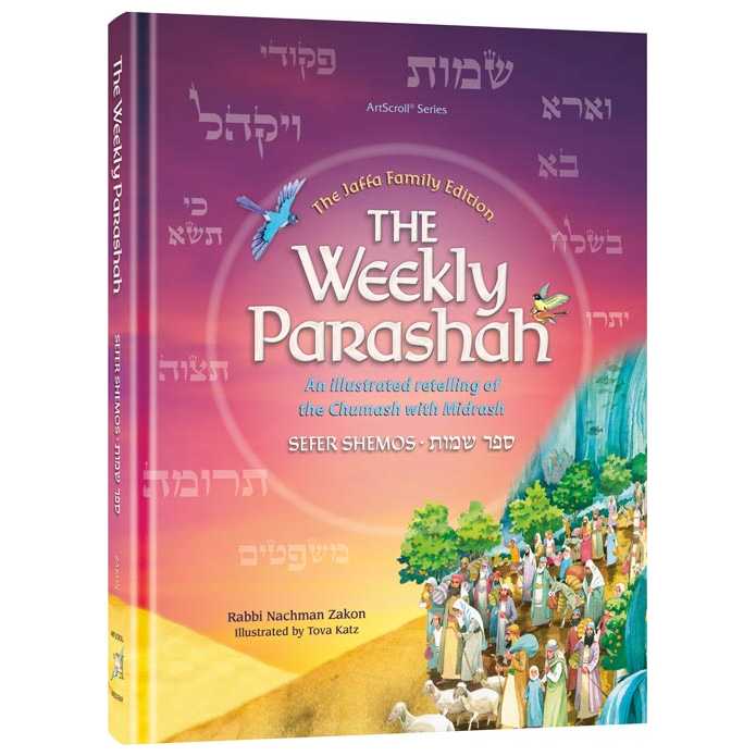 The Weekly Parashah - Sefer Shemos