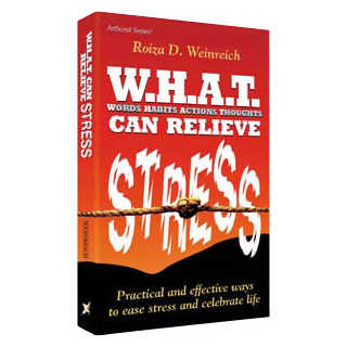 W.h.a.t. Can Relieve Stress - Hardcover