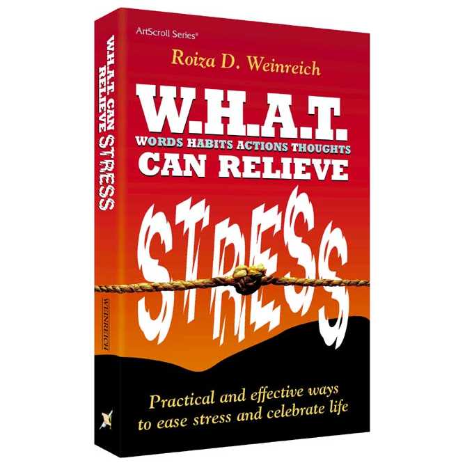 W.h.a.t. Can Relieve Stress - Paperback