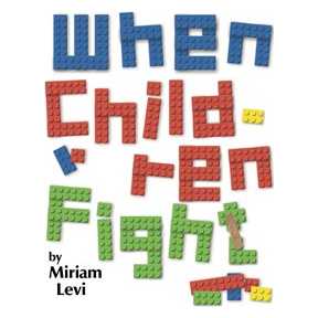 When Children Fight - Paperback
